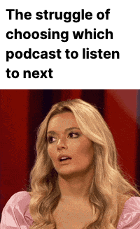 content fatigue podcast struggle