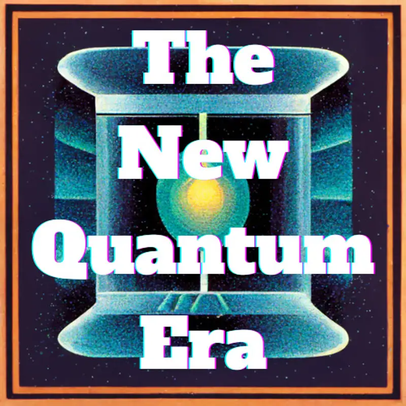 The New Quantum Era podcast art
